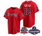 Atlanta Braves #12 Jorge Soler 2021 Red World Series Champions With 150th Anniversary Patch Cool Base Stitched Jersey